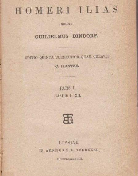Homeri Ilias. Pars 1. Hrsg. von Wilhelm Dindorf